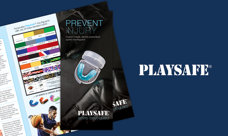 Patient Brochure: PlaySafe® Mouthguards